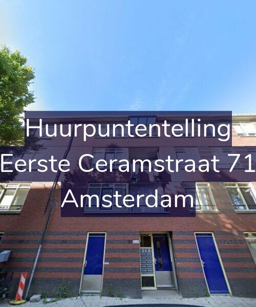 Foto gevel Huurpuntentelling voor Eerste Ceramstraat 71, Amsterdam
