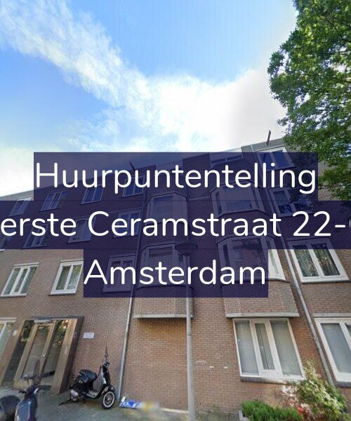 Foto gevel Huurpuntentelling voor Eerste Ceramstraat 22-C, Amsterdam
