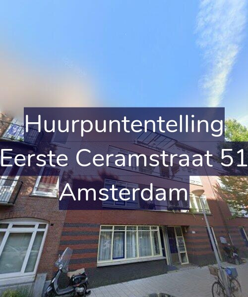 Foto gevel Huurpuntentelling voor Eerste Ceramstraat 51, Amsterdam