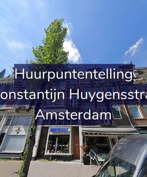 Foto gevel Huurpuntentelling voor Eerste Constantijn Huygensstraat 76-4, Amsterdam