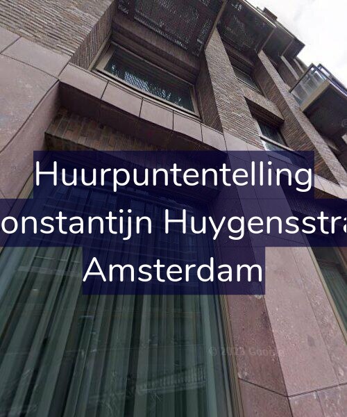 Foto gevel Huurpuntentelling voor Eerste Constantijn Huygensstraat 20-E, Amsterdam
