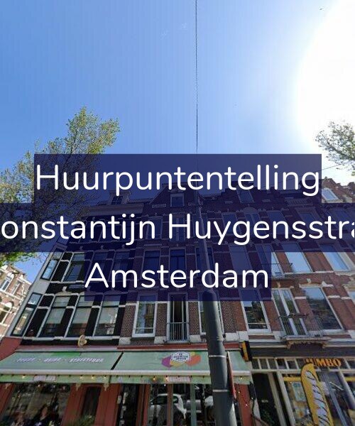 Foto gevel Huurpuntentelling voor Eerste Constantijn Huygensstraat 47-2, Amsterdam