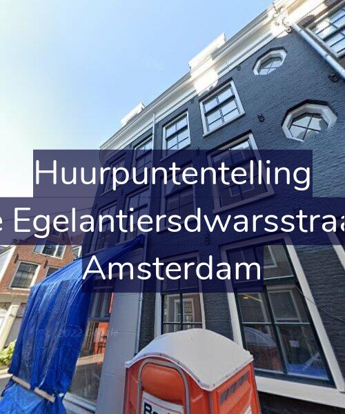 Foto gevel Huurpuntentelling voor Eerste Egelantiersdwarsstraat 7-D, Amsterdam