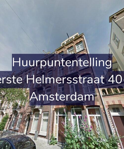 Foto gevel Huurpuntentelling voor Eerste Helmersstraat 40-B, Amsterdam