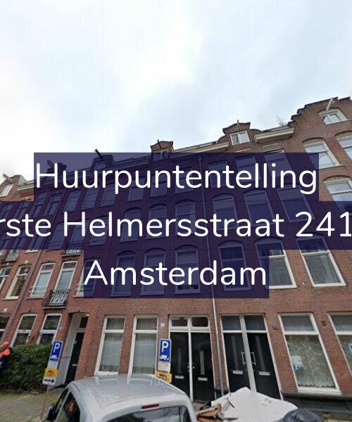 Foto gevel Huurpuntentelling voor Eerste Helmersstraat 241-H, Amsterdam