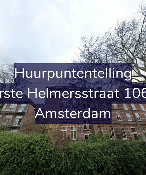 Foto gevel Huurpuntentelling voor Eerste Helmersstraat 106-F, Amsterdam