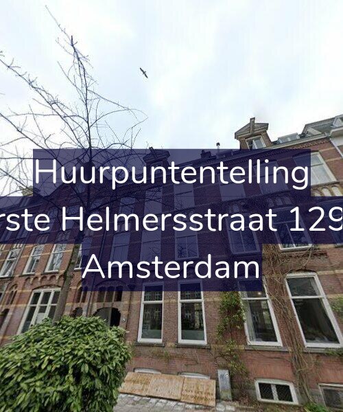 Foto gevel Huurpuntentelling voor Eerste Helmersstraat 129-H, Amsterdam