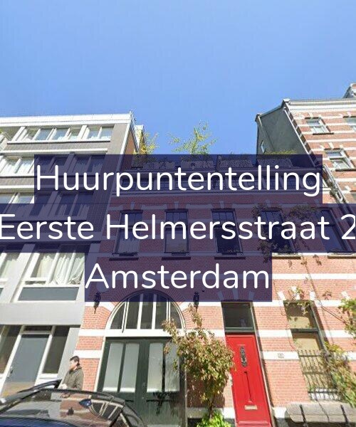 Foto gevel Huurpuntentelling voor Eerste Helmersstraat 2, Amsterdam