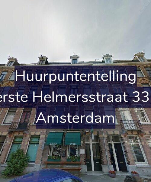 Foto gevel Huurpuntentelling voor Eerste Helmersstraat 33-4, Amsterdam