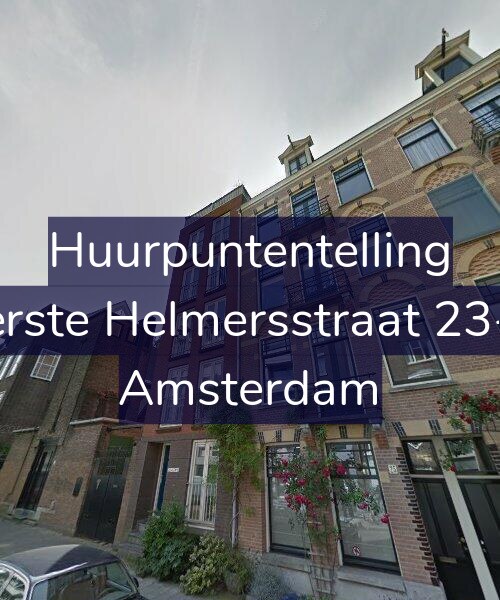 Foto gevel Huurpuntentelling voor Eerste Helmersstraat 23-A, Amsterdam