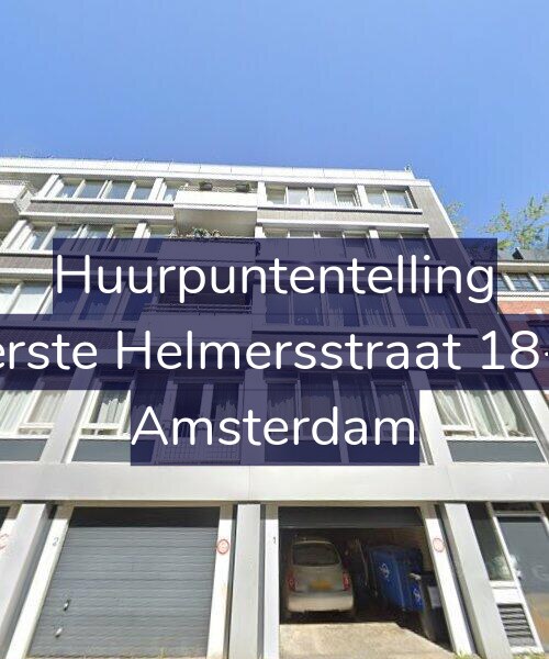 Foto gevel Huurpuntentelling voor Eerste Helmersstraat 18-A, Amsterdam
