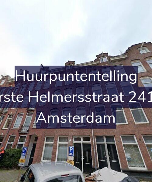 Foto gevel Huurpuntentelling voor Eerste Helmersstraat 241-3, Amsterdam