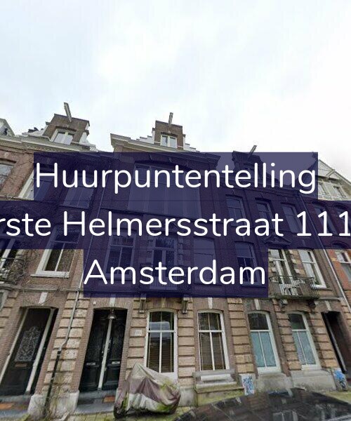 Foto gevel Huurpuntentelling voor Eerste Helmersstraat 111-H, Amsterdam