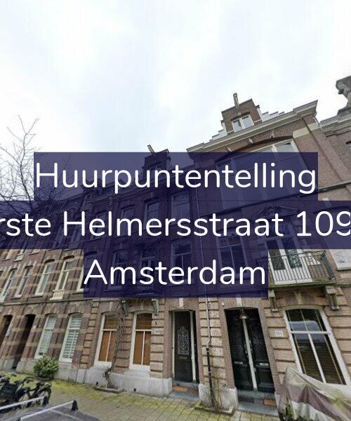 Foto gevel Huurpuntentelling voor Eerste Helmersstraat 109-H, Amsterdam