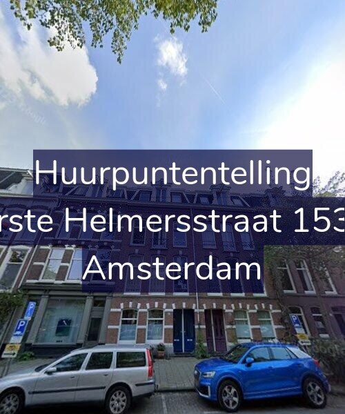 Foto gevel Huurpuntentelling voor Eerste Helmersstraat 153-2, Amsterdam