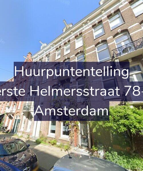 Foto gevel Huurpuntentelling voor Eerste Helmersstraat 78-H, Amsterdam