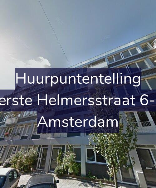 Foto gevel Huurpuntentelling voor Eerste Helmersstraat 6-N, Amsterdam