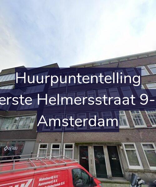 Foto gevel Huurpuntentelling voor Eerste Helmersstraat 9-H, Amsterdam