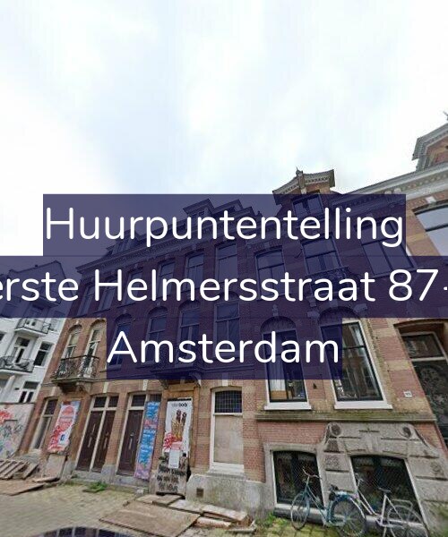 Foto gevel Huurpuntentelling voor Eerste Helmersstraat 87-D, Amsterdam