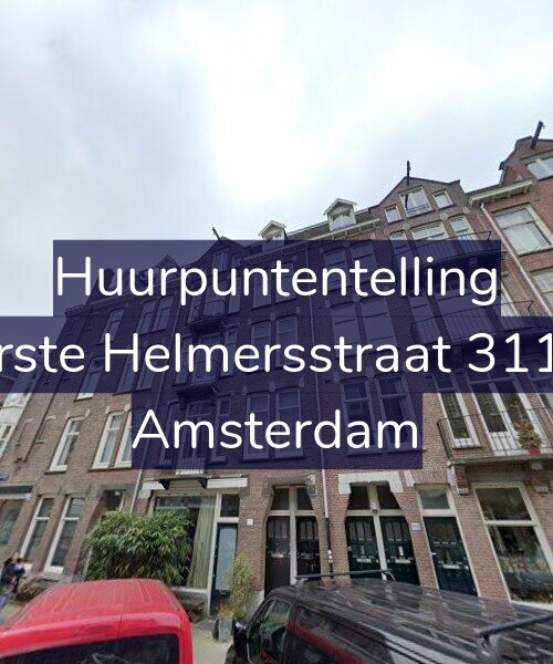 Foto gevel Huurpuntentelling voor Eerste Helmersstraat 311-2, Amsterdam