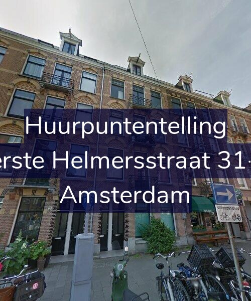 Foto gevel Huurpuntentelling voor Eerste Helmersstraat 31-H, Amsterdam