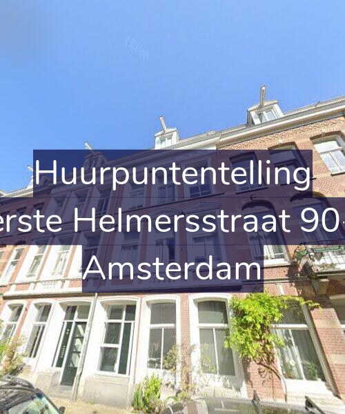 Foto gevel Huurpuntentelling voor Eerste Helmersstraat 90-B, Amsterdam