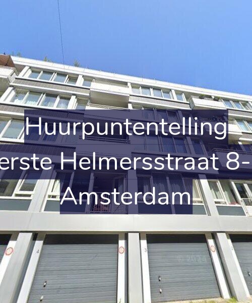Foto gevel Huurpuntentelling voor Eerste Helmersstraat 8-D, Amsterdam