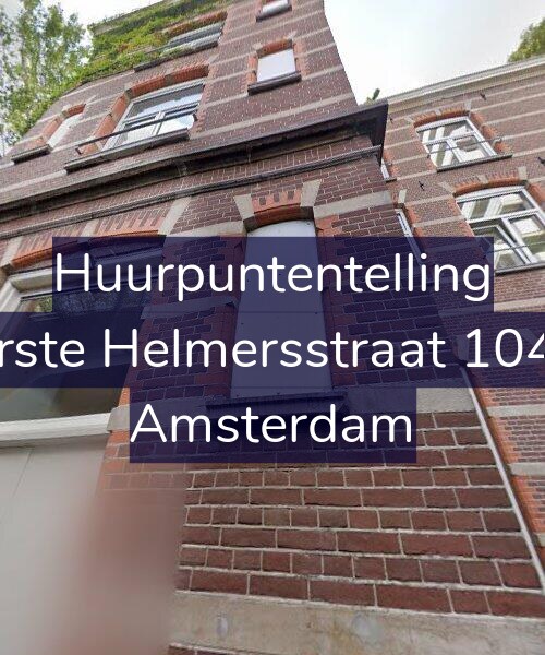 Foto gevel Huurpuntentelling voor Eerste Helmersstraat 104-F, Amsterdam