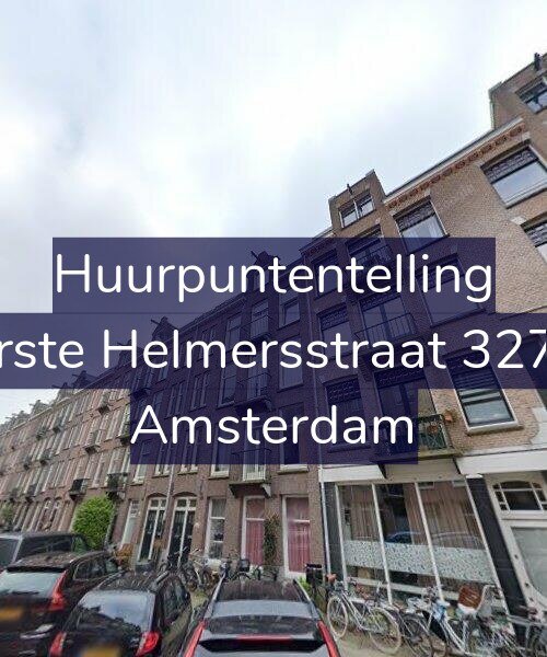 Foto gevel Huurpuntentelling voor Eerste Helmersstraat 327-2, Amsterdam