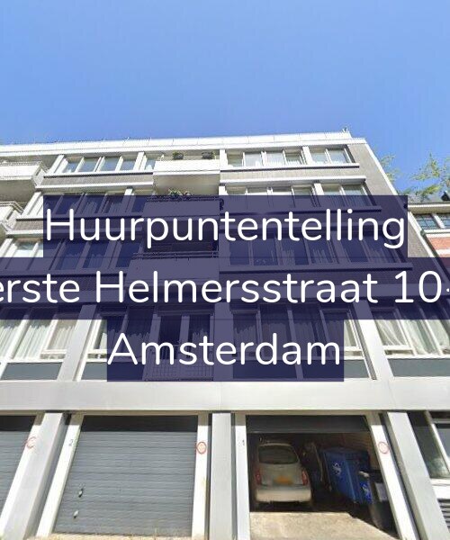 Foto gevel Huurpuntentelling voor Eerste Helmersstraat 10-A, Amsterdam