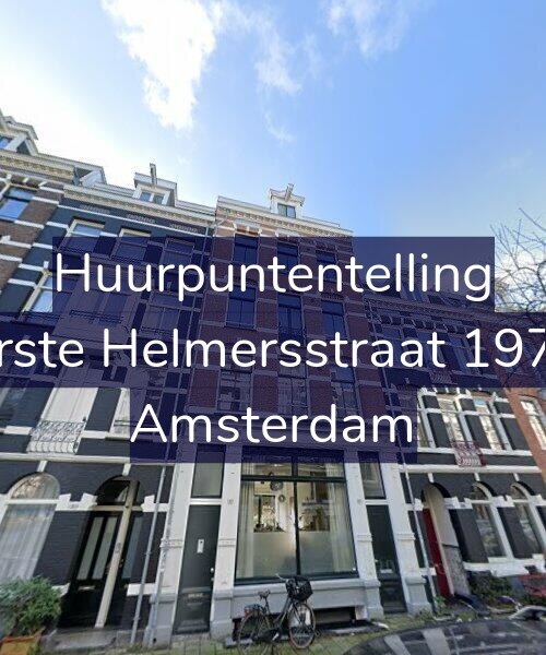 Foto gevel Huurpuntentelling voor Eerste Helmersstraat 197-3, Amsterdam