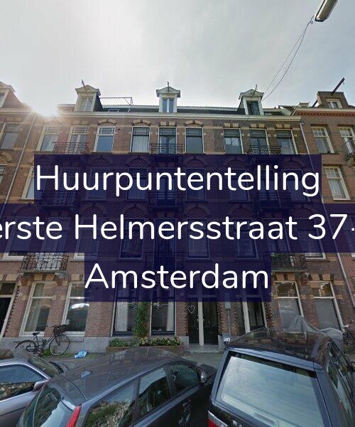 Foto gevel Huurpuntentelling voor Eerste Helmersstraat 37-H, Amsterdam