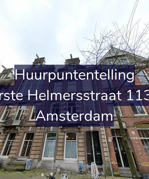 Foto gevel Huurpuntentelling voor Eerste Helmersstraat 113-2, Amsterdam
