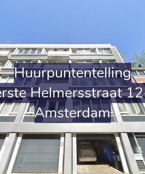 Foto gevel Huurpuntentelling voor Eerste Helmersstraat 12-C, Amsterdam