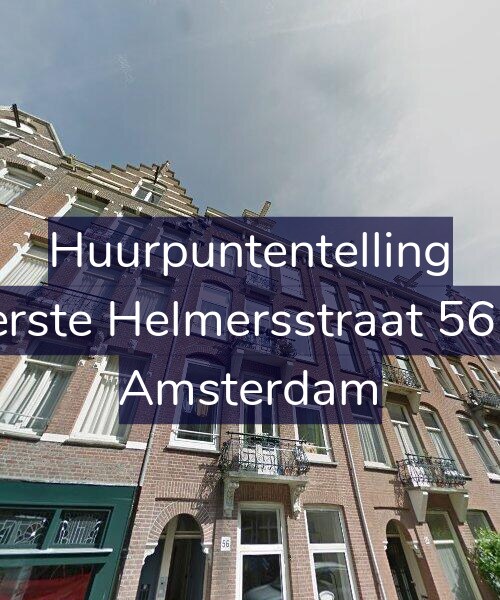 Foto gevel Huurpuntentelling voor Eerste Helmersstraat 56-3, Amsterdam