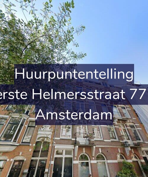 Foto gevel Huurpuntentelling voor Eerste Helmersstraat 77-2, Amsterdam