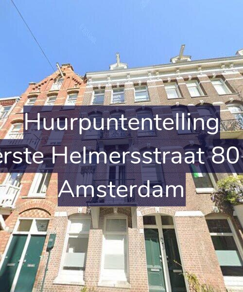 Foto gevel Huurpuntentelling voor Eerste Helmersstraat 80-C, Amsterdam