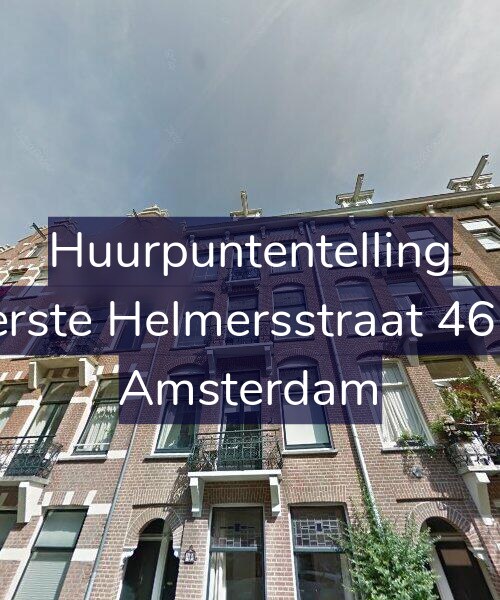 Foto gevel Huurpuntentelling voor Eerste Helmersstraat 46-3, Amsterdam