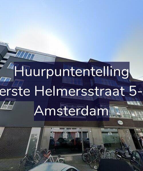 Foto gevel Huurpuntentelling voor Eerste Helmersstraat 5-B, Amsterdam