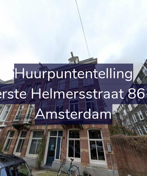 Foto gevel Huurpuntentelling voor Eerste Helmersstraat 86-B, Amsterdam