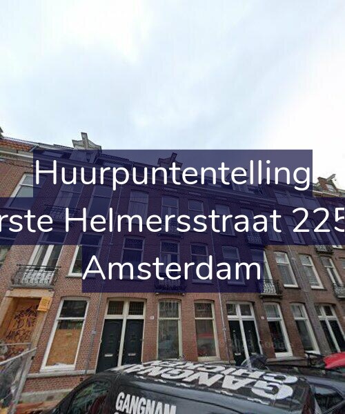 Foto gevel Huurpuntentelling voor Eerste Helmersstraat 225-2, Amsterdam