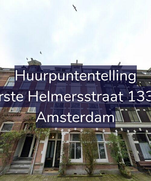 Foto gevel Huurpuntentelling voor Eerste Helmersstraat 133-3, Amsterdam