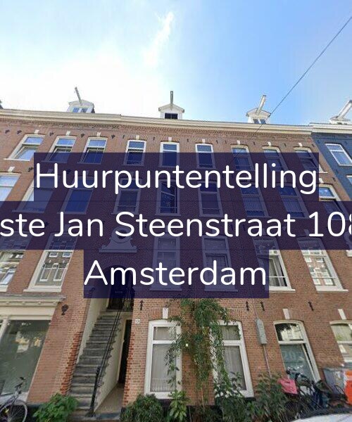 Foto gevel Huurpuntentelling voor Eerste Jan Steenstraat 108-1, Amsterdam