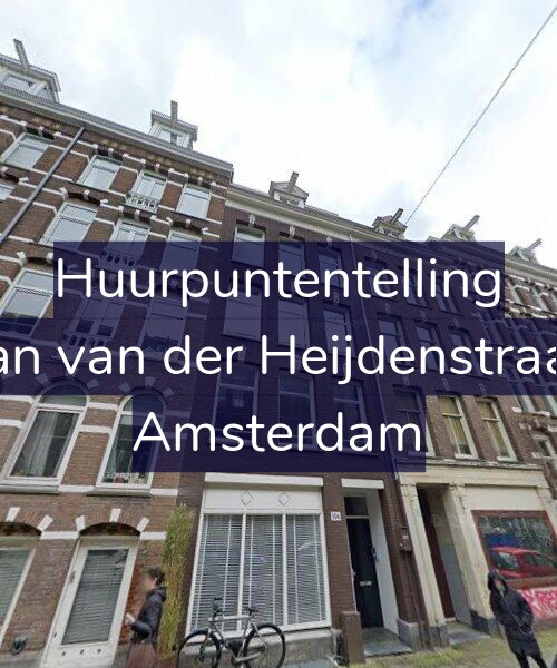 Foto gevel Huurpuntentelling voor Eerste Jan van der Heijdenstraat 104-3, Amsterdam