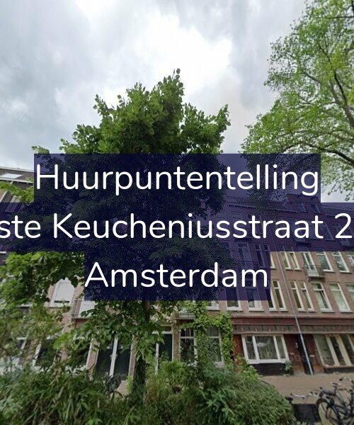 Foto gevel Huurpuntentelling voor Eerste Keucheniusstraat 20-1, Amsterdam
