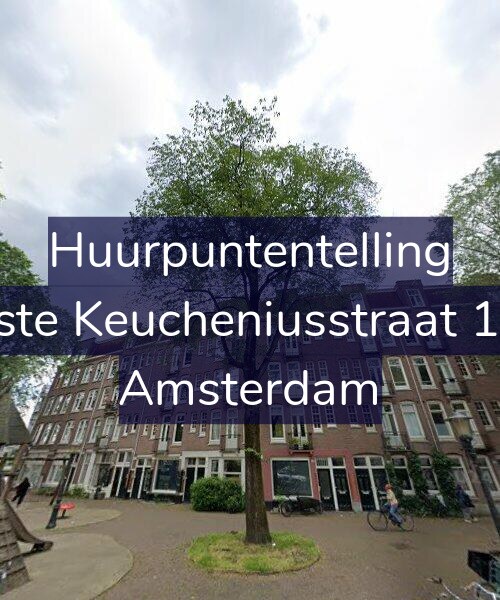 Foto gevel Huurpuntentelling voor Eerste Keucheniusstraat 11-1, Amsterdam