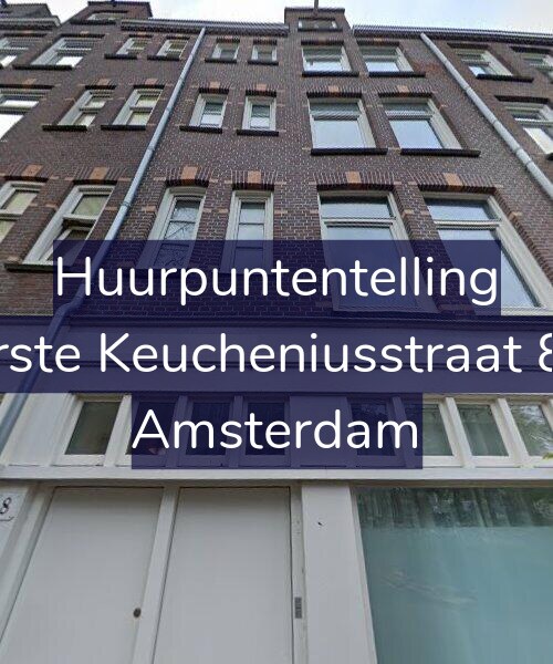 Foto gevel Huurpuntentelling voor Eerste Keucheniusstraat 8-3, Amsterdam