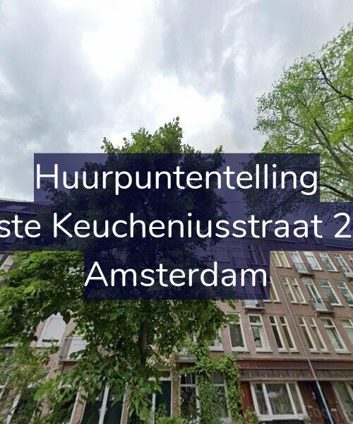 Foto gevel Huurpuntentelling voor Eerste Keucheniusstraat 20-3, Amsterdam