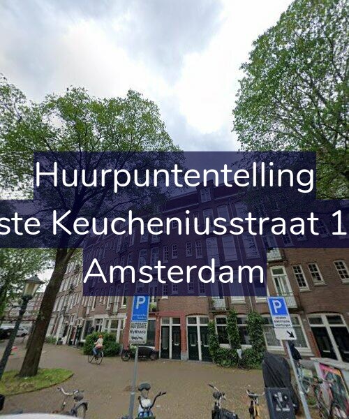 Foto gevel Huurpuntentelling voor Eerste Keucheniusstraat 13-1, Amsterdam