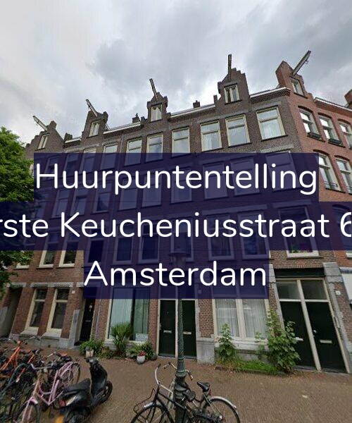 Foto gevel Huurpuntentelling voor Eerste Keucheniusstraat 6-H, Amsterdam